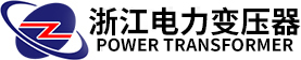 ZHEJIANG POWER TRANSFORMER CO., LTD.